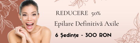 Reducere 50% epilare definitivă Axile